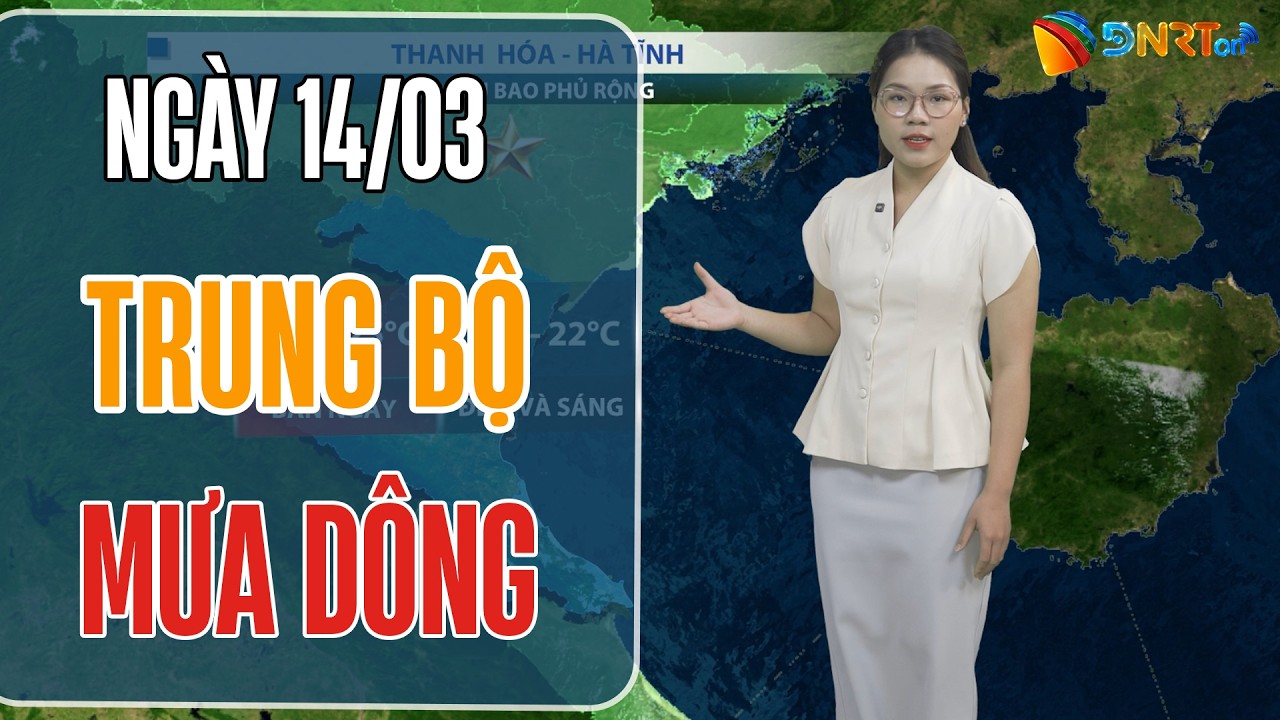 Thời tiết ngày mới 14/03 | Trung Bộ tiếp diễn mưa rào và dông rải rác