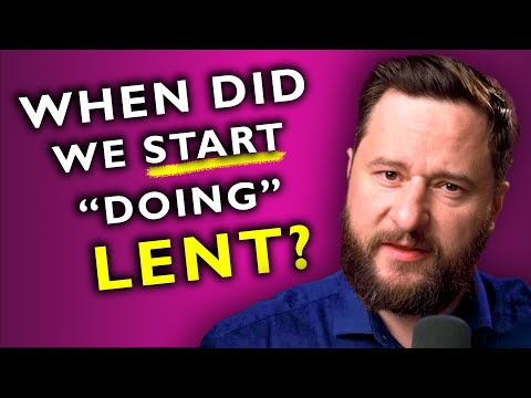 The history of Lent you never knew...
