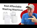 Best Affordable Washing Machines Technician S Top 4 Picks