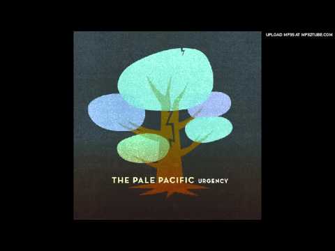 The Pale Pacific - In The Sun Pt. 2