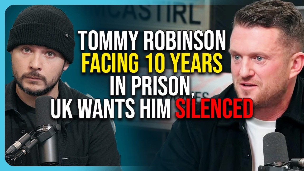 Tommy Robinson Facing 10 YEARS IN PRISON, UK Wants Him SILENCED