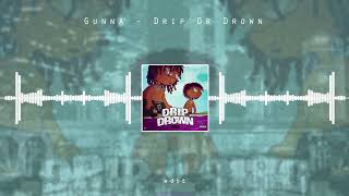 Gunna - Drip or Drown - Audio Spectrum