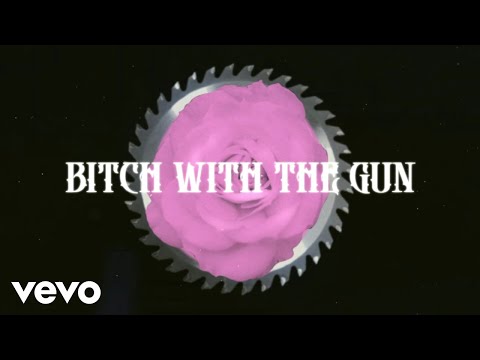 Video thumbnail for Bitch With The Gun