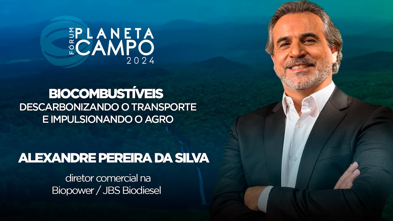 BIOCOMBUSTÍVEIS: DESCARBONIZANDO O TRANSPORTE E IMPULSIONANDO O AGRO | ALEXANDRE PEREIRA DA SILVA
