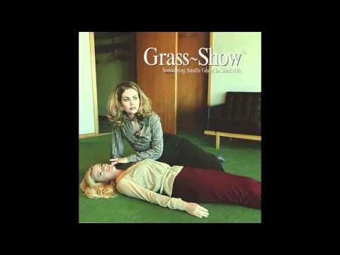 Grass Show - Cavemankind