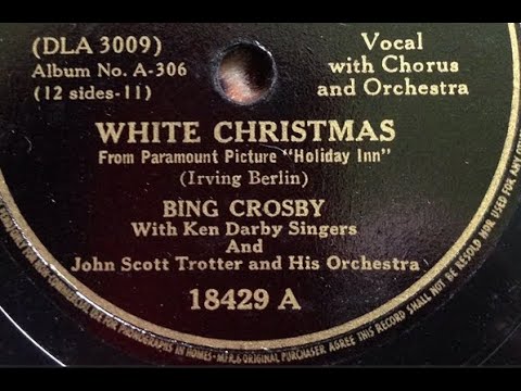 "White Christmas" Bing Crosby FAMOUS "I'm Dreaming Of A White Christmas" Irving Berlin Xmas song