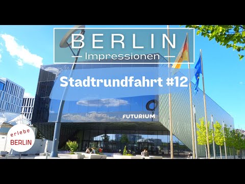 [4K] Berlin Stadtrundfahrt #12 - Reichstag - Hauptbahnhof - Tiergarten
