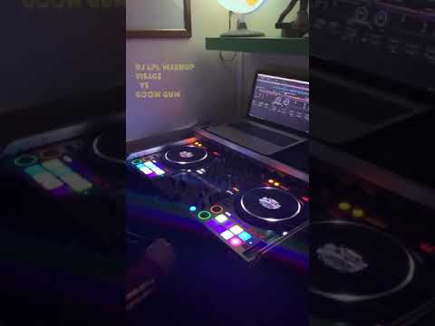 Dj LPL mashup - Visage vs Goom Gum