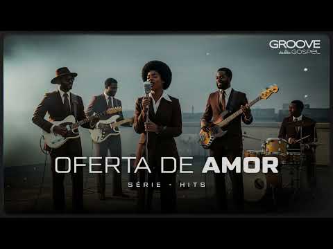 OFERTA DE AMOR - SÉRIE HITS (KOINONYA)