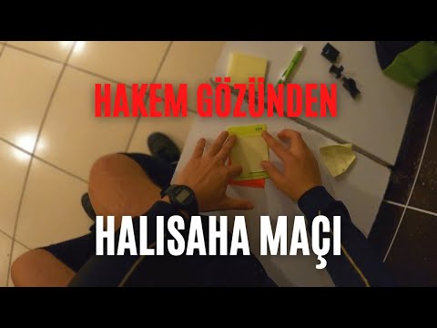 HAKEM GÖZÜNDEN BİR MAÇ NASIL GEÇİYOR ?