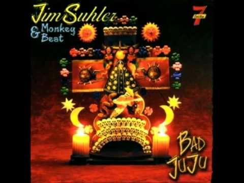 Chupacabra - Jim Suhler and Monkey Beat