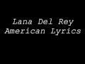Lana Del Rey - American Lyrics 