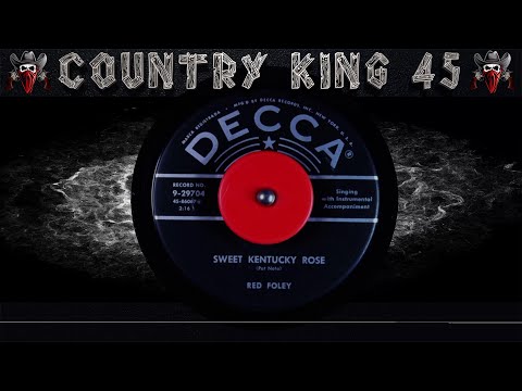 Red Foley - Sweet Kentucky Rose