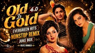 Download lagu Old Is Gold 4.0 | Nonstop DJ Song | Jukebox | Evergreen Hits | Timeless Remix | Beatz Bomber mp3