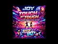 Joy Touch By Touch 2026 Remix By Steven Van Dom