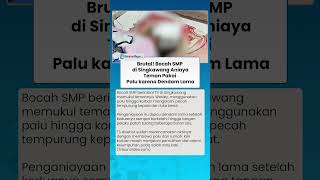 Dipicu Dendam Lama, Bocah SMP di Singkawang Pukuli Teman Pakai Palu hingga Kritis