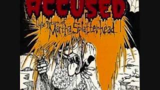 the Accused - slow death
