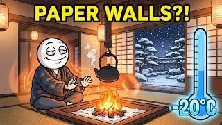 How Did Japanese People Survive Winter in Houses Made of Paper?