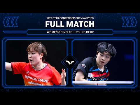 FULL MATCH | Saki Shibata vs Ryu Hanna | WS R32 | #WTTChennai 2026