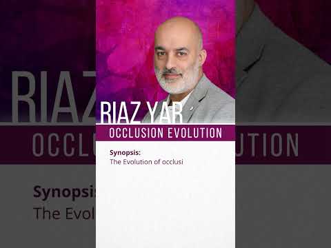 Riaz Yar - Occlusion Evolution - DCG 5th Annual Conference - Manchester