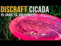 Will the new DISCRAFT CICADA replace my FAVORITE FAIRWAY DRIVER (Cicada vs. Crave, FD, and Hawkeye)