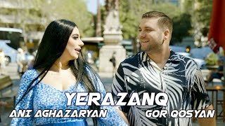 Gor Qosyan & Ani Aghazaryan - Yerazanq (2023)