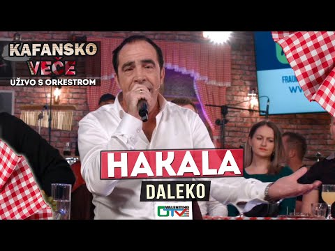 HAKALA - DALEKO | 2021 | UZIVO | OTV VALENTINO