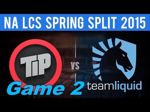 Team Impulse (TIP) vs Team Liquid (TL) - Game 2 3rd Place (Playoffs) - NA LCS Spring 2015 Playoffs