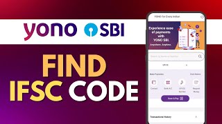 How to Find IFSC Code in YONO App SBI Bank IFSC Code in SBI Mobile Banking App