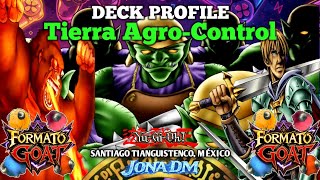 Tierra Agro Control Deck Profile Goat Yu-Gi-Oh 01 Julio 2026