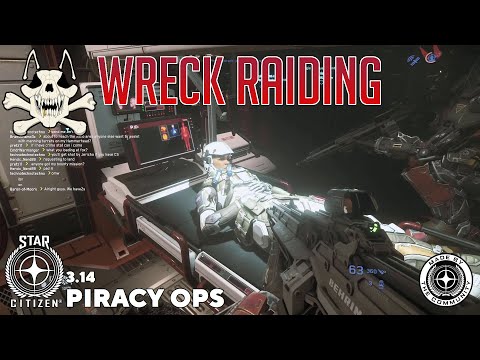 Star Citizen Pirate Gameplay - 3.14 - Wreck Raiding in Xenothreat