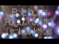 Brokenkites - Epiphora