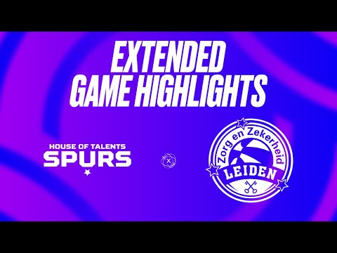 House of Talents Kortrijk Spurs vs. Zorg en Zekerheid Leiden Extended Game Highlights