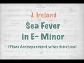 Ireland, John: Sea Fever in E minor - Score and Piano Accompaniment + Voice line
