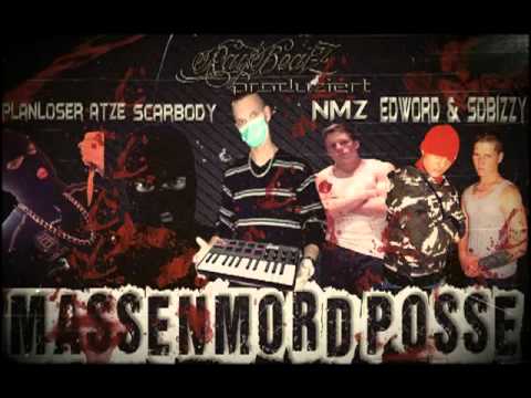RayBeatz prod. Massenmord Posse feat. Edword_NmZ_SDBizzy_Scarbody & Planloser Atze