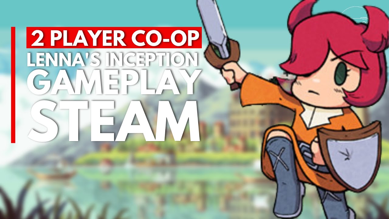 Lenna's Inception | 2 Player Co-op Gameplay | Steam 4k60fps