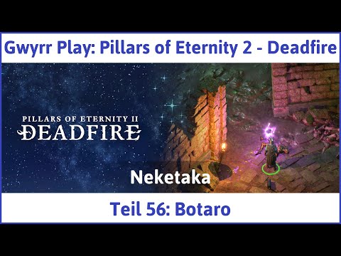 Pillars of Eternity 2 deutsch Deadfire Teil 56 - Botaro Let's Play