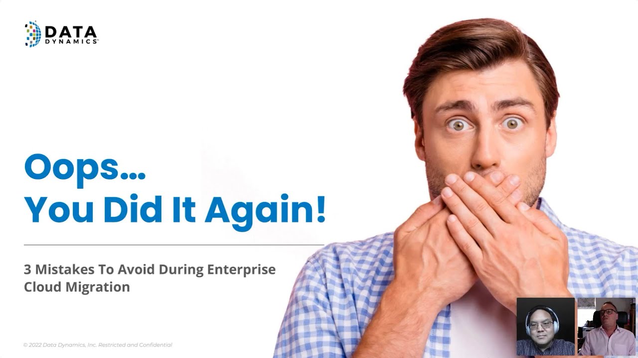 Oops..You Did It Again: 3 Mistakes To Avoid During Enterprise Cloud Migration