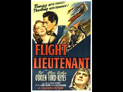 Flight Lieutenant (1942) - Glenn Ford & Evelyn Keyes