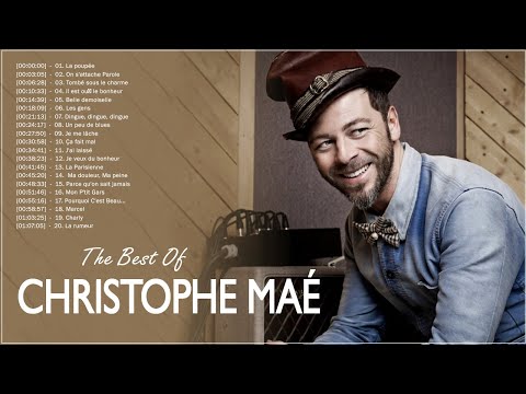 Christophe Maé Best Of 2022 | Les Plus Grands Tubes de Christophe Mae