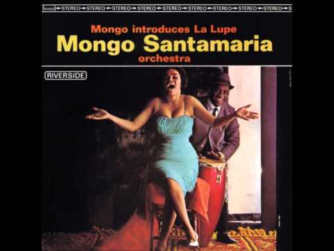 Mongo Santamaria & La Lupe - Kiniqua