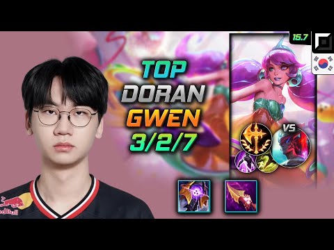 Gwen Top Build Doran Riftmaker Conqueror - LOL KR Challenger Patch 15.7