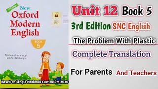 Oxford Modern English Book 5 Unit 12 | Complete Translation | The Problem with Plastic | 3rd Edition