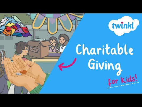 🥰 Charitable Giving for Kids | How to be Charitable | National Give Something Away Day | Twinkl USA