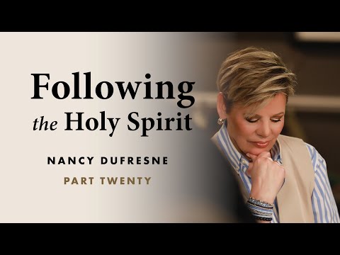 300 | Following The Holy Spirit, Part 20
