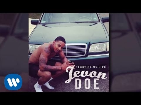 Jevon Doe - Had To [Audio]