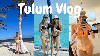 TULUM VLOG 2022!!!