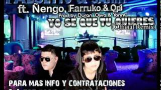 Sammy &amp; Falsetto - Yo Se Que Tu Quieres (Official Remix)(ft. Ñengo, Farruko &amp; Opi)(Audio)