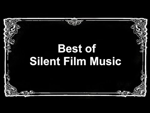 Silent Movie and Silent Film: Silent Film Music with Silent Movie Music Funny Soundtrack