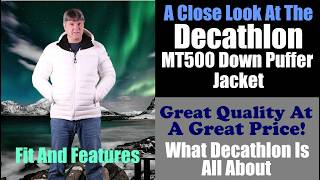 All About The Decathlon Simond MT500 Down Puffer